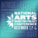 A blue and teal graphic with a background of marketing-related words. Next to a starburst design, white overlay text reads “National Arts Marketing Project Conference, December 7-8, 2021.”