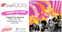 Designed image promoting the SheROCKS event in Washington, D.C., on March 25, 2023. The image includes photos of women artists of color against a brightly patterned background.